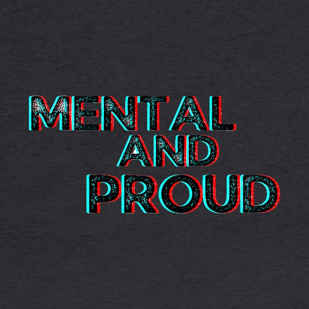 Mental and proud humorous pride by system51